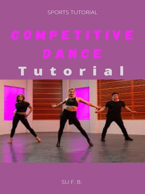 cover image of Competitive Dance Tutorial